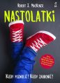 Nastolatki. Kiedy pozwolic? Kiedy zabronic?