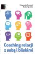 Coaching relacji z soba i bliskimi