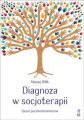 Diagnoza w socjoterapii. Ujecie psychodynamiczne