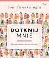 Dotknij mnie