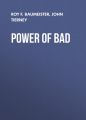 Power of Bad