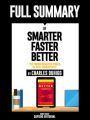 ull Summary Of "Smarter Faster Better: The Transformative Power Of Real Productivity – By Charles Duhigg