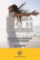 Un alma libre de verguenza
