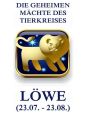 Die geheimen Machte des Tierkreises - Der Lowe