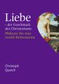 Liebe - der Geschmack des Christentums