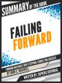 ummary Of The Book "Failing Forward: Turning Mistakes Into Stepping Stones For Success - By John C. Maxwell
