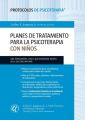 Planes de tratamiento para la psicoterapia con ninos