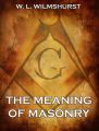 The Meaning Of Masonry