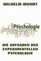 Die Aufgaben der experimentellen Psychologie