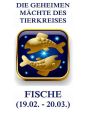 Die geheimen Machte des Tierkreises - Die Fische