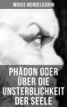 Phadon oder uber die Unsterblichkeit der Seele