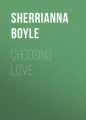Choosing Love