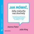 Jak mowic, zeby maluchy nas sluchaly