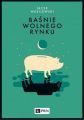 Basnie wolnego rynku