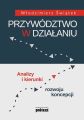 Przywodztwo w dzialaniu