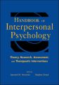 Handbook of Interpersonal Psychology. Theory, Research, Assessment, and Therapeutic Interventions