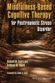 Mindfulness-Based Cognitive Therapy for Posttraumatic Stress Disorder