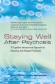 Staying Well After Psychosis