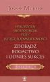 Wykorzystaj swoj potencjal..zdobadz bogactwo i odnies sukces