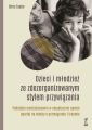 Dzieci i mlodziez ze zdiagnozowanym stylem przywiazania