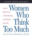 Women Who Think Too Much