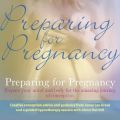 Preparing for Pregnancy