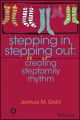 Stepping In, Stepping Out. Creating Stepfamily Rhythm