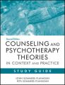 Counseling and Psychotherapy Theories in Context and Practice Study Guide