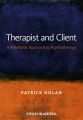 Therapist and Client. A Relational Approach to Psychotherapy