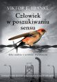Czlowiek w poszukiwaniu sensu