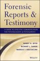 Forensic Reports and Testimony