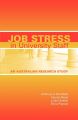 Job Stress in University Staff