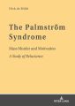 The Palmstrom Syndrome