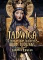 Jadwiga z Andegawenow Jagiellowa Album rodzinny