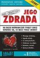 Jego zdrada. Prawdziwe historie, wnioski, opinie, porady...