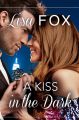 A Kiss in the Dark: HarperImpulse Contemporary Romance