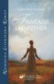 Sophie Tieck-Bernhardi. Fantazje i marzenia