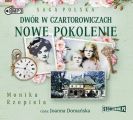 Dwor w Czartorowiczach Nowe pokolenie