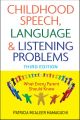 Childhood Speech, Language, and Listening Problems