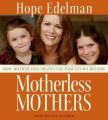 Motherless Mothers