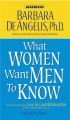 What Women Want Men to Know