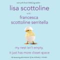 My Nest Isn't Empty, It Just Has More Closet Space