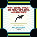 What Shamu Taught Me about Life, Love, and Marriage