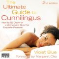 Ultimate Guide to Cunnilingus: 2nd Edition