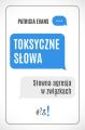 Toksyczne slowa