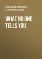 What No One Tells You