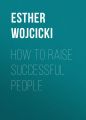 How to Raise Successful People