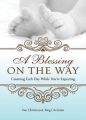 A Blessing On The Way