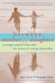 Between Mother and Daughter