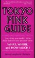 Tokyo Pink Guide